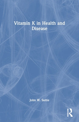 Vitamin K in Health and Disease Paperback CRC Press