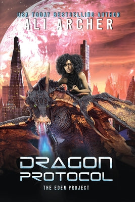 Dragon Protocol Paperback Morgan James Fiction