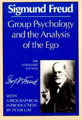 Paperback of Group Psychology and the Analysis of the Ego by W. W. Norton & Company, showing the book cover with title and author details.