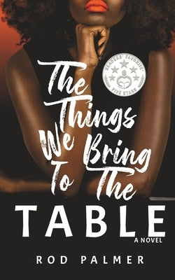 The Things We Bring To The Table Paperback Black Wren Press