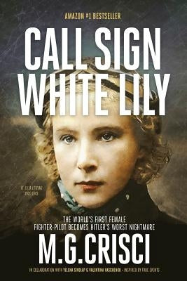 White Lily Call Sign paperback book by Orca Publishing, featuring a cover image with the title and illustration of a female fighter pilot.