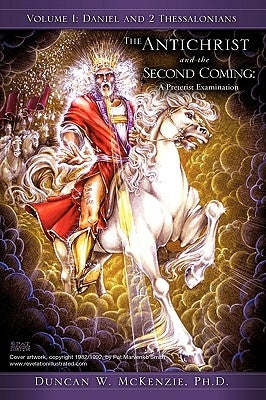 The Antichrist and the Second Coming: A Preterist Examination Paperback Xulon Press