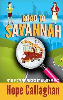 Road to Savannah Paperback Createspace Independent Publishing Platform
