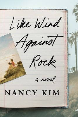 Like Wind Against Rock Lake Union Publishing