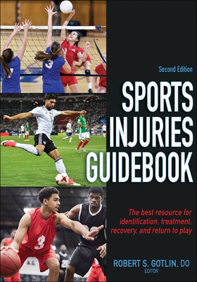 Sports Injuries Guidebook by Gotlin, Robert S.