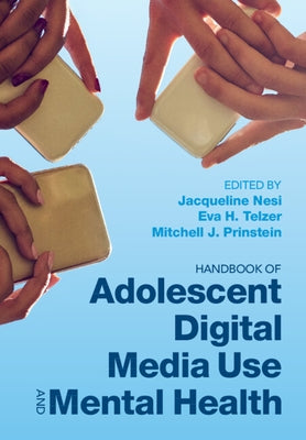 Handbook of Adolescent Digital Media Use and Mental Health Paperback Cambridge University Press