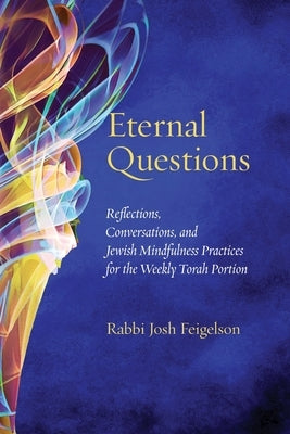 Eternal Questions Paperback Ben Yehuda Press