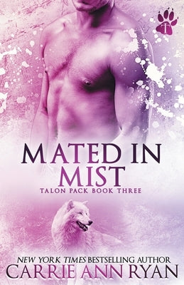 Mated in Mist Paperback Carrie Ann Ryan