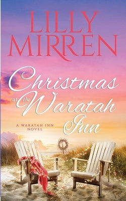 Christmas at the Waratah Inn Black Lab Press