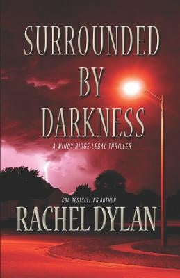 Surrounded by Darkness Paperback Independently Published