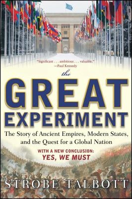 The Great Experiment: The Story of Ancient Empires, Modern States, and the Quest for a Global Nation Paperback Simon & Schuster
