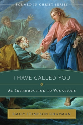 I Have Called You: An Introduction to Vocations Paperback Tan Books