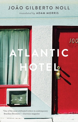 Atlantic Hotel by Noll, João Gilberto