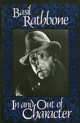 In and Out of Character by Rathbone, Basil