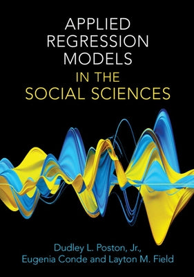 Applied Regression Models in the Social Sciences Paperback Cambridge University Press