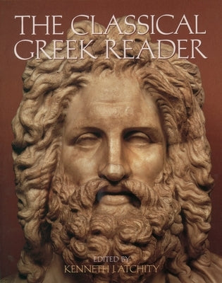 The Classical Greek Reader Paperback Oxford University Press, USA