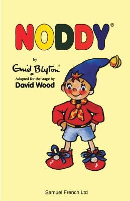 Noddy Paperback Samuel French Ltd