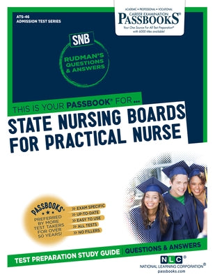 State Nursing Boards for Practical Nurse (SNB/PN) by National Learning Corporation