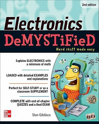 Electronics Demystified, Second Edition Paperback McGraw-Hill Companies