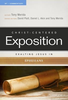 Exalting Jesus in Ephesians Paperback Holman Reference