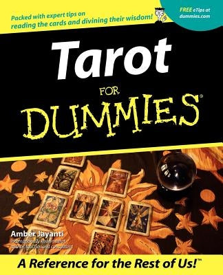 Tarot for Dummies by Jayanti, Amber