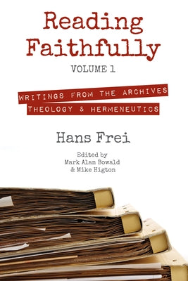 Reading Faithfully, Volume 1 Paperback Cascade Books