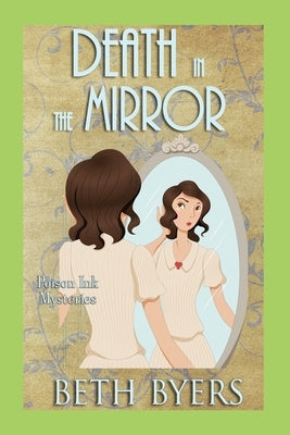 Death in the Mirror: A 1930s Murder Mystery Paperback Independently Published