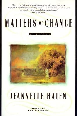Matters of Chance Paperback Harper Perennial