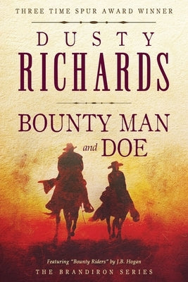 Bounty Man & Doe by Richards, Dusty