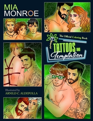 Tattoos and Temptation: The Official Coloring Book by Monroe, Mia