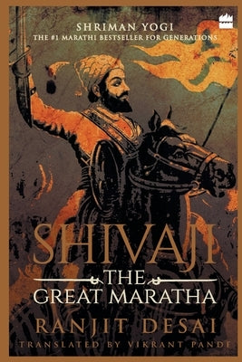 Shivaji: The Great Maratha Paperback Harper Perennial