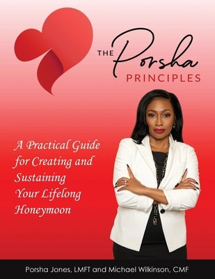 The Porsha Principles Paperback Leadership Strategieds Publishing