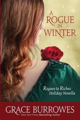 A Rogue in Winter Paperback Grace Burrowes Publishing