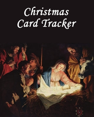 Christmas Card Tracker: Keep all your contact details in one safe place, and keep track of all your family, friends, and aquaintances when it by Publications, Charisma