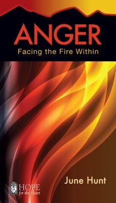 Anger: Facing the Fire Within Paperback Aspire Press