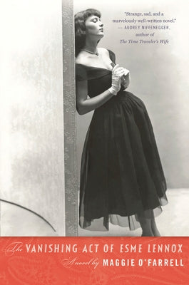 Paperback of The Vanishing Act of Esme Lennox by Mariner Books, showing the book cover with title and author text.