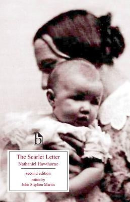 The Scarlet Letter - Second Edition: A Romance Paperback Broadview Press Inc