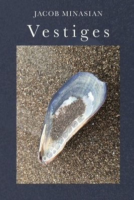 Vestiges Paperback Finishing Line Press