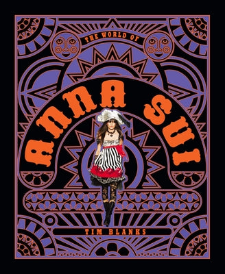 The World of Anna Sui by Blanks, Tim