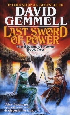 Last Sword of Power by Gemmell, David