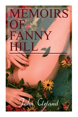 Memoirs of Fanny Hill by Cleland, John