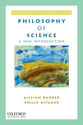 Paperback of Philosophy of Science: A New Introduction by Oxford University Press, USA, showing the book cover with title and design elements.