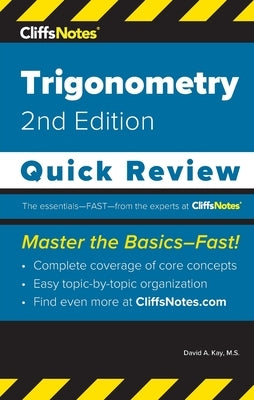 CliffsNotes Trigonometry: Quick Review by Kay, David A.