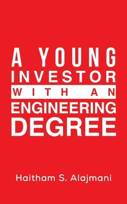 A Young Investor with an Engineering Degree Paperback Austin Macauley