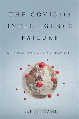 Paperback book titled "The Covid-19 Intelligence Failure" by Georgetown University Press, showing the front cover with text and design.