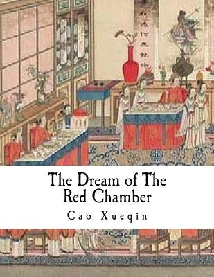 The Dream of the Red Chamber: Hung Lou Meng Paperback Createspace Independent Publishing Platform