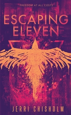 Escaping Eleven Paperback Independently Published