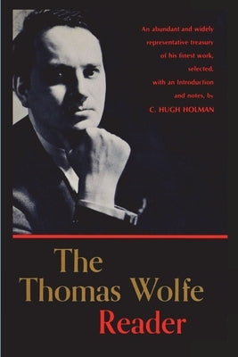 The Thomas Wolfe Reader Paperback Must Have Books