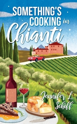 Something's Cooking in Chianti Paperback Shovel & Pail Press
