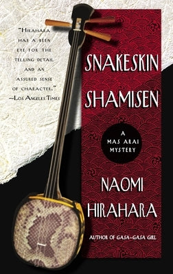 Snakeskin Shamisen by Hirahara, Naomi